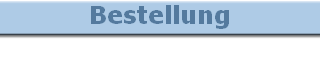 Bestellung